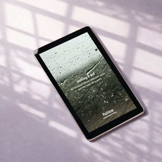 waiting it out \ 10 conversation cards \ digital - ReNew